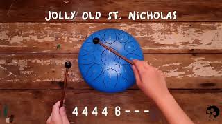Jolly Old St. Nicholas - Steel Tongue Drum Music: 10-Inch 11-Note