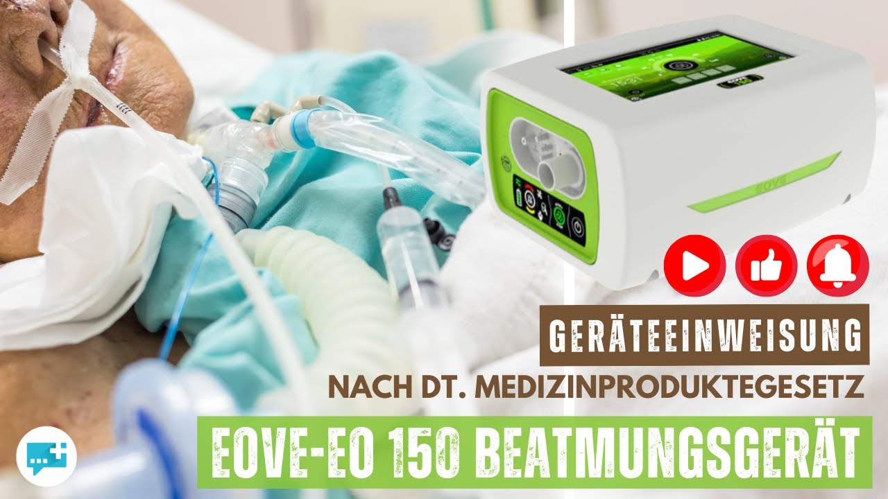 EOVE EO-150 Beatmungsgerät: Verwendungszweck, Geräteübersicht, Schlauchsysteme, Zubehör, Funktionen