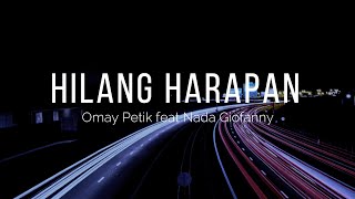 HILANG HARAPAN - SHA (Lirik Cover) By OMAY PETIK feat NADA GIOFANNY