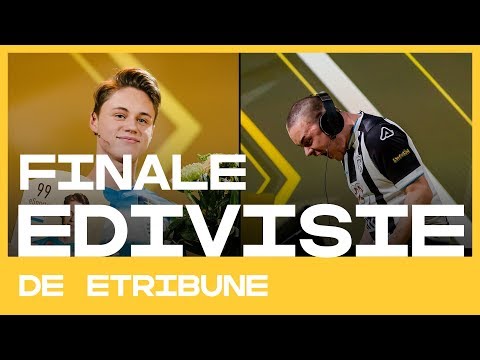 EDIVISIE | De finale in de eTribune!