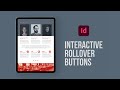 Create interactive rollover buttons in Adobe InDesign