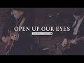 Open Up Our Eyes Lifespring Worship mp3