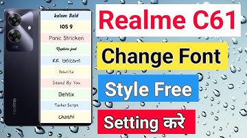 How To Change Font Style Realme C61 | How To Download Font Style Realme C61 font style change Font