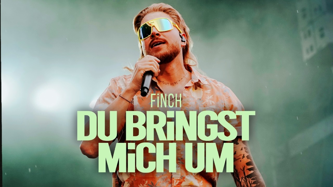 FiNCH - DU BRiNGST MiCH UM (ALTE FÖRSTEREi EDiT)