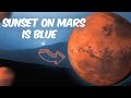 Blue sunsets on mars a cosmic wonder facts rix  facts mindblown mars nasa