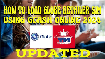 HOW TO LOAD GLOBE RETAILER SIM USING GCASH ONLINE 2024 updated