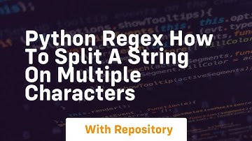 python regex how to split a string on multiple characters