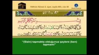 109-Kâfirûn Sûresi –Takipli ve Mealli - İshak Danış