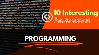 10 interesting facts about programming.