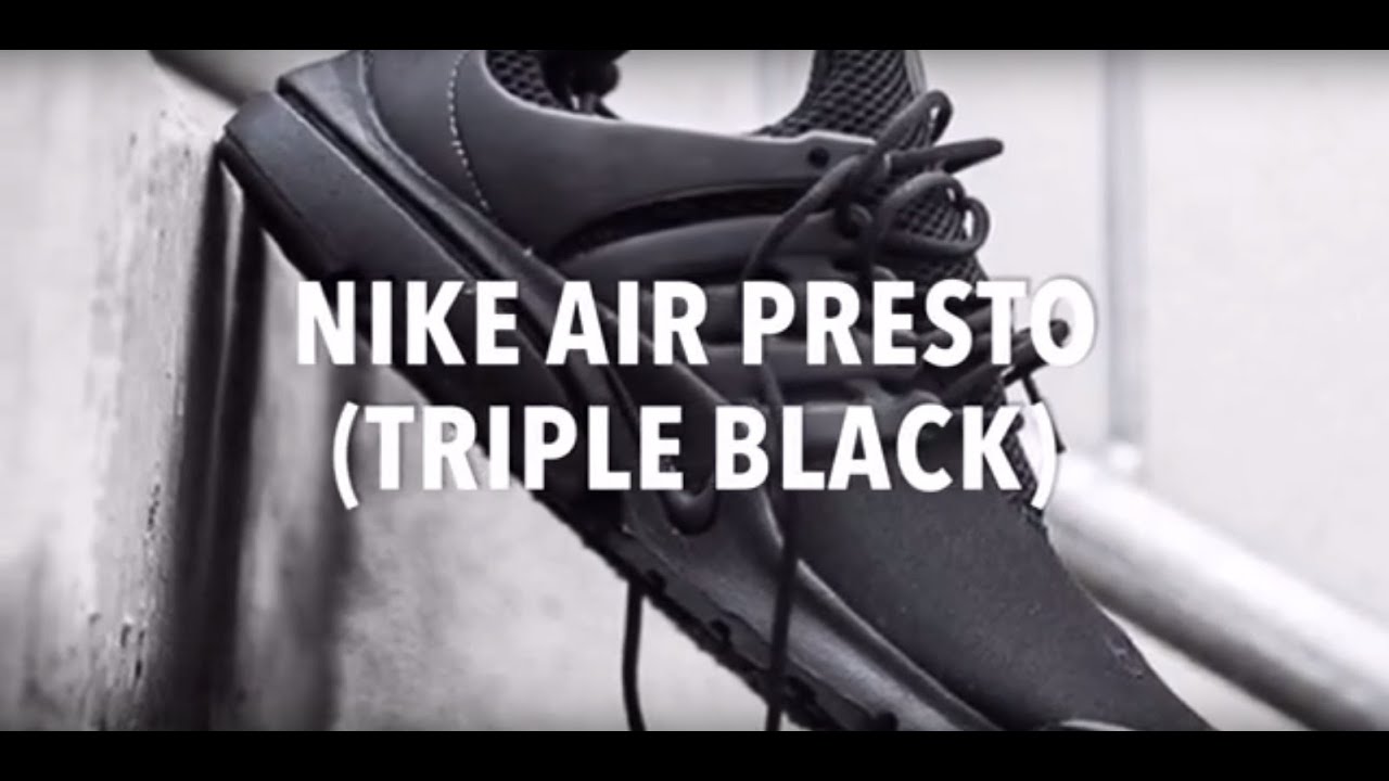NIKE AIR PRESTO (TRIPLE BLACK) SNEAKERS NEWS