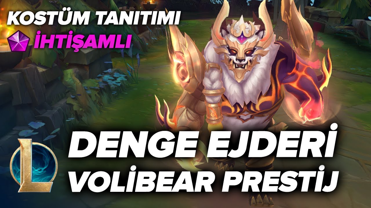 PRESTİJ Denge Ejderi Volibear Kostüm Tanıtımı - League of Legends