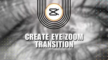 👍 CapCut PC Tutorial: How to Create Eye Zoom Transition (2024) | Step-By-Step Guide | FIX Problem