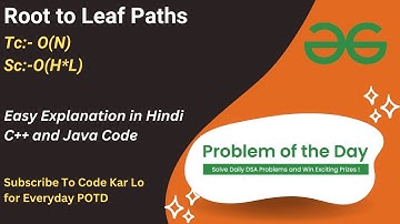 Root to Leaf Paths | Binary Tree | GFG POTD | C++ | Java | Code Kar Lo