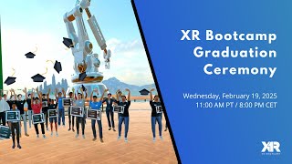 XR Bootcamp Graduation Ceremony