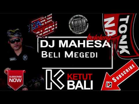 Dj Mahesa - Beli Megedi