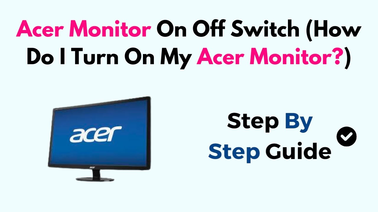acer-monitor-on-off-switch-how-do-i-turn-on-my-acer-monitor-youtube