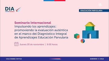 Seminario Impulsando los aprendizajes: promoviendo la evaluación auténtica en el marco del DIA EP