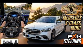 Driving Mercedes S-Class in ETS2 with PXN V9 Wheel! 🏎️ | Realistic Gameplay