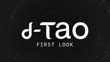 dTAO demonstration: First Looks