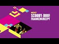 Boomerang USA NEXT Bumper Scooby Doo Frankencreepy
