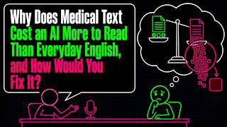 The Tokenizer Trap: Why Medical LLMs Pay More for the Same Text | AI Interview Question