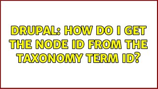 Drupal: How do I get the node ID from the taxonomy term ID