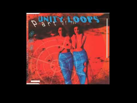 Unity Loops — Unity Loops - Part Of You (Radio Edit)