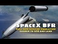 SpaceX BFR Simulation to Low Earth Orbit and Return (KSP 1.3.1)