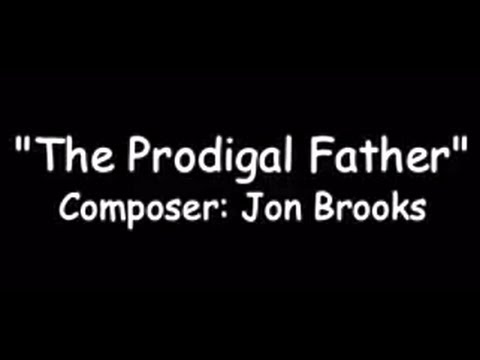 The Prodigal Father   Emotional Orchestra and Piano Instrumental Music  Jon Brooks