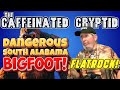 Living with South Alabama Bigfoot - w/ Flatrock!