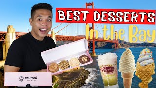 Top 4 BEST Places To Eat Dessert In The Bay Area!