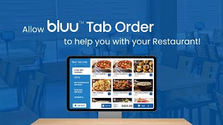 Get Started with Bluu POS bluu™ Tab Order