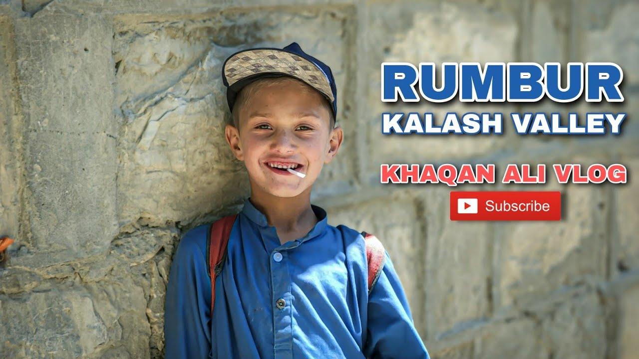 Rumbur Valley | Travel To Kalash Valley | Northern Areas Of Pakistan