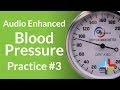 Audio enhanced blood pressure practice 3