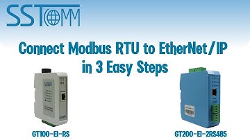 Modbus RTU to EtherNet/IP: Simple 3-Step Connection Guide