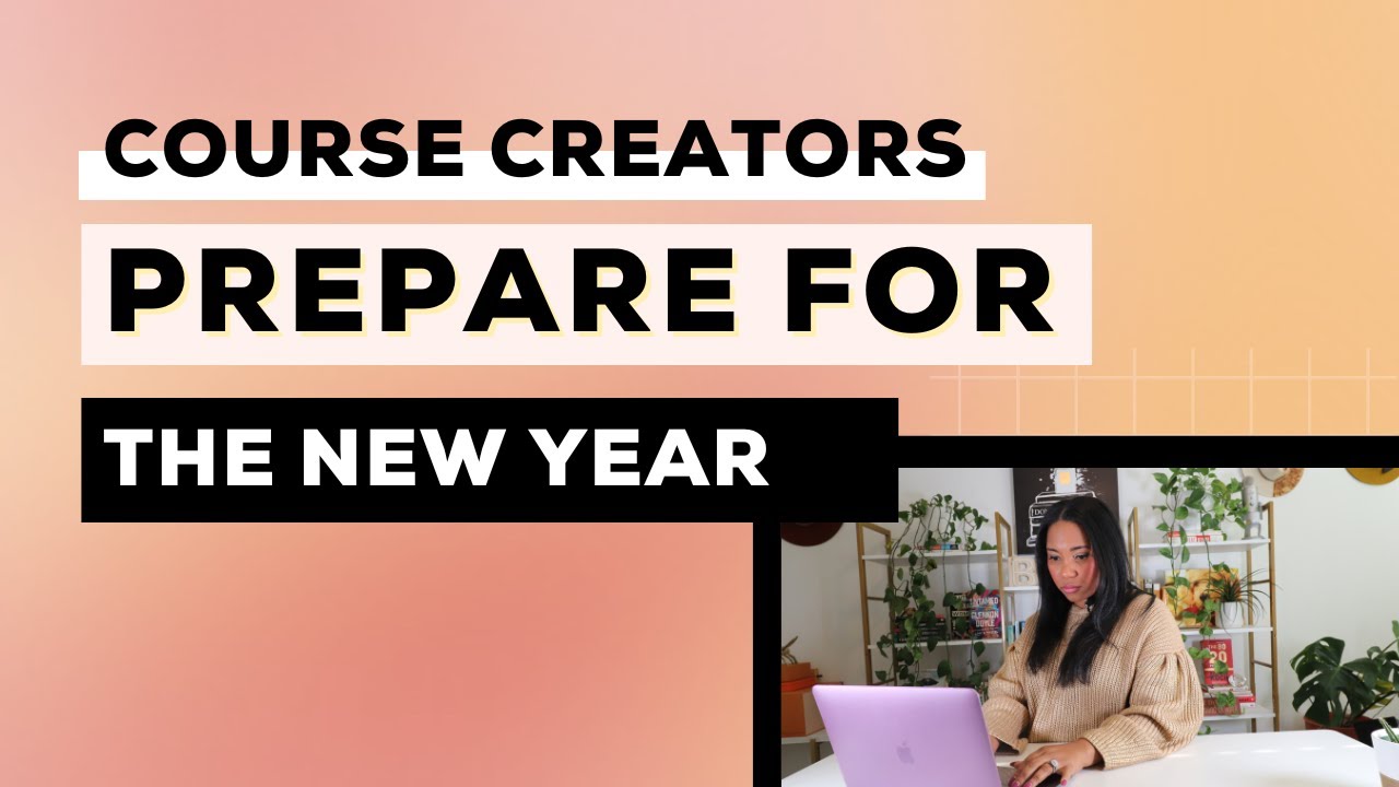 3 Ways to Prepare Your Online Course Business for the New Year - YouTube