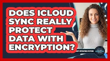 Does iCloud Sync Really Protect Data With Encryption? - All About Operating Systems