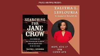 Author Talk Talitha L LeFlouria Searching for Jane Crow - with Marcus Board Jr