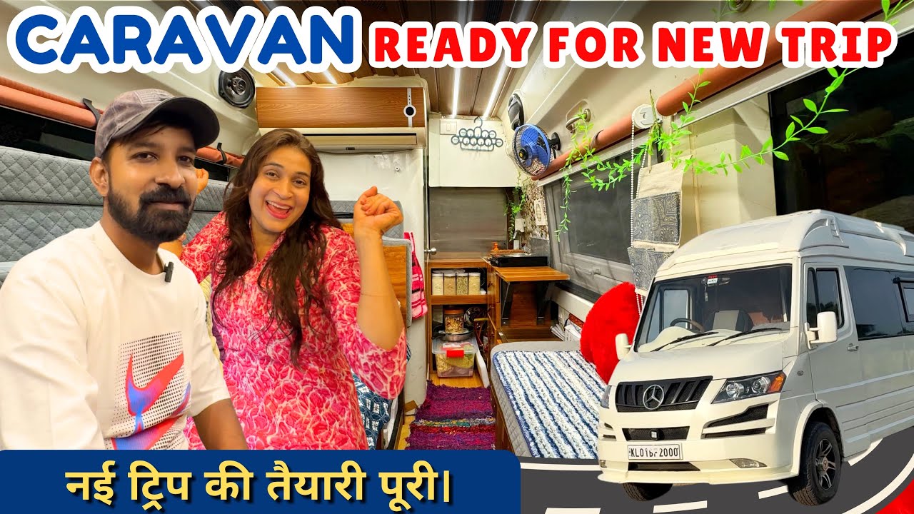 Ep-01-CARAVAN READY FOR NEW TRIP😍 बहुत मेहनत लगी इस बार😰 FAMILY ROAD TRIP TO…???