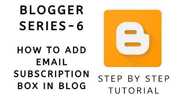 How to add Email subscription box in Blog | Blogger Series #6 |  Tamil