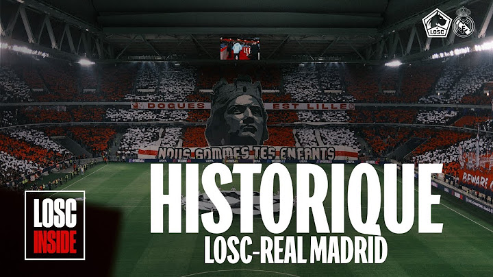 HISTORIQUE | LOSC-REAL MADRID, le long-format de la victoire des Dogues 📺🏆
