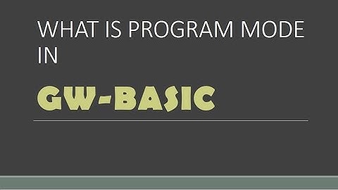 Program mode in GW-BASIC