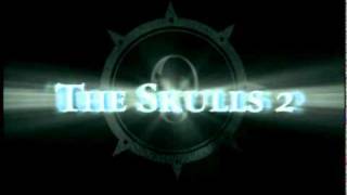 The Skulls 2 - Trailer