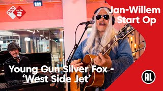 Video thumbnail of "Young Gun Silver Fox - West Side Jet | NPO Radio 2"