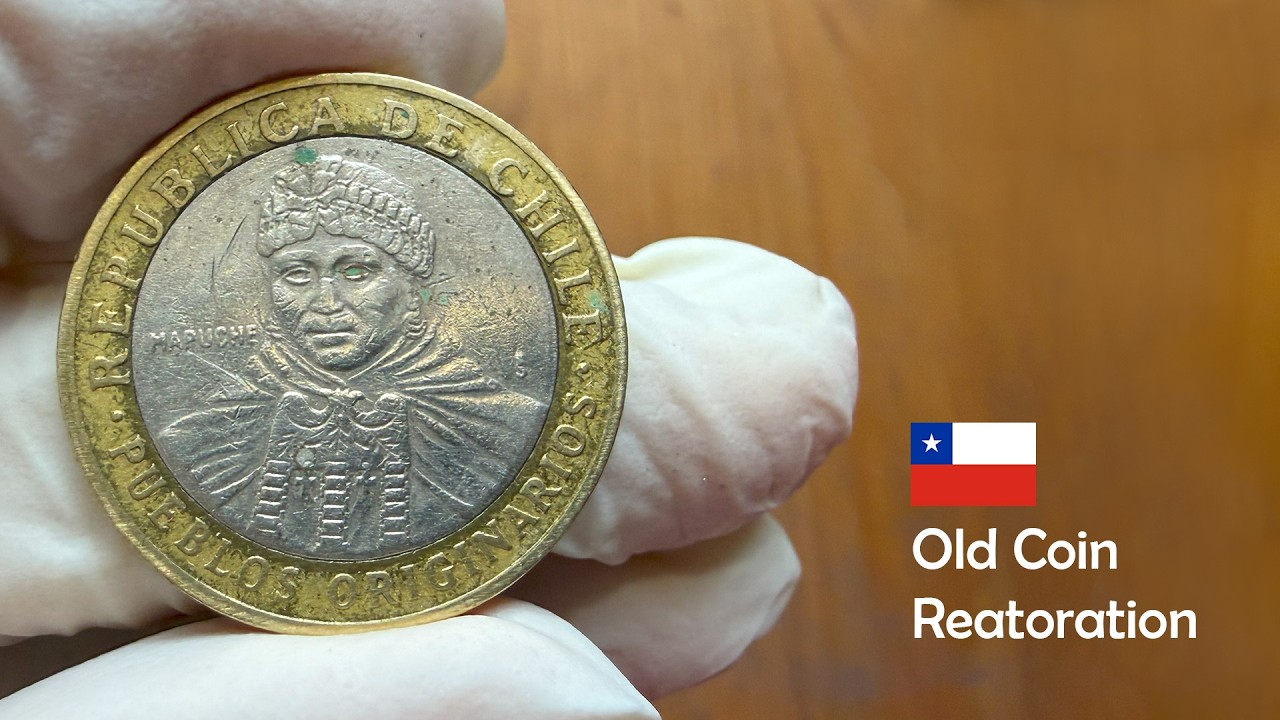 Restoration of 100 Chilean Peso Coin from Chile (Increíble)