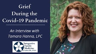 Grief During the Covid-19 Pandemic