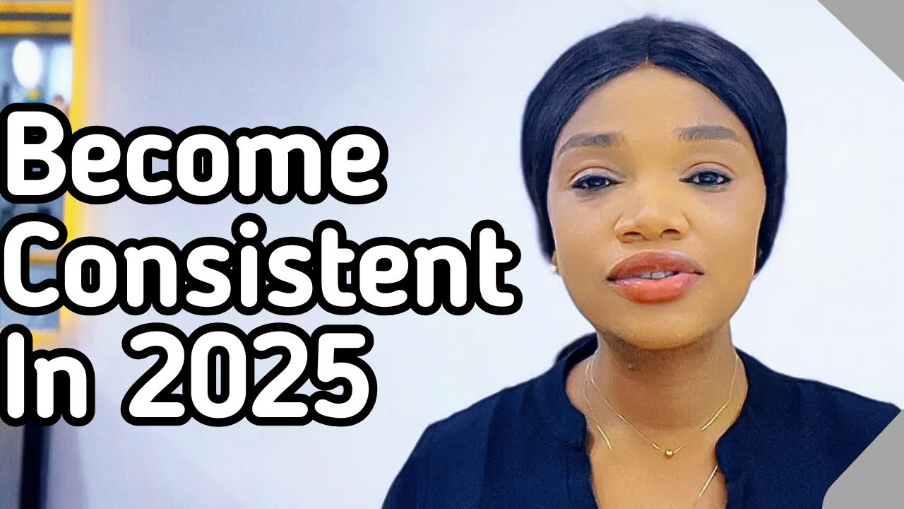 How to Be Consistent On YouTube In 2025 As A New YouTuber Who Is ...