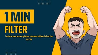 Google Sheets - La Fonction Filter En 1 Minute