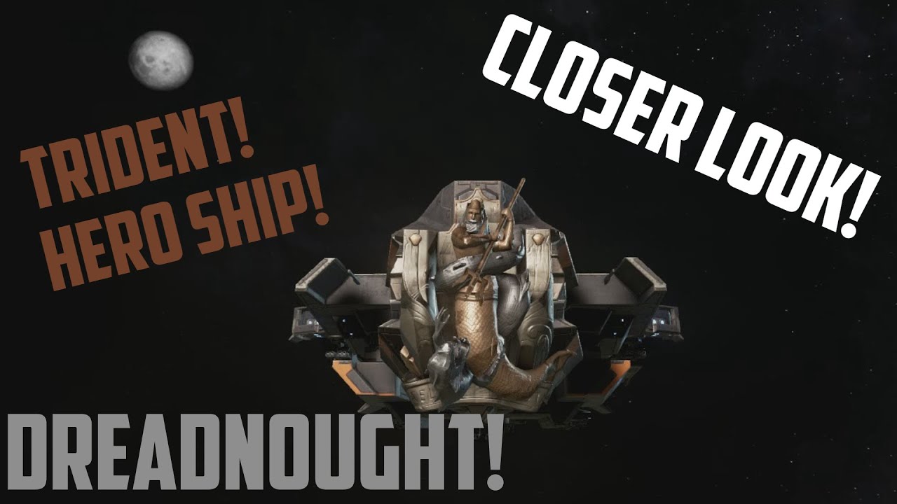 Dreadnought Beta | Trident Hero Ship!