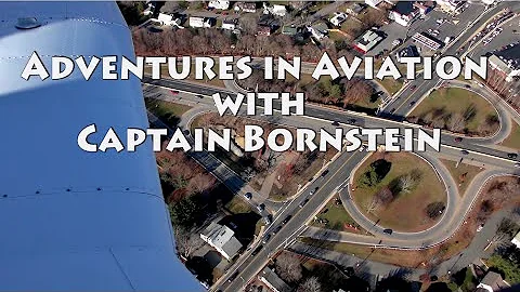 Adventure in Aviation with Captain Bornstein - Dec...